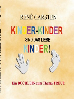 cover image of Kinder- Kinder sind das liebe Kinder!
